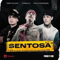 Peso Pluma — Sentosa Ft Tornillo & Polo Gonzalez — обложка
